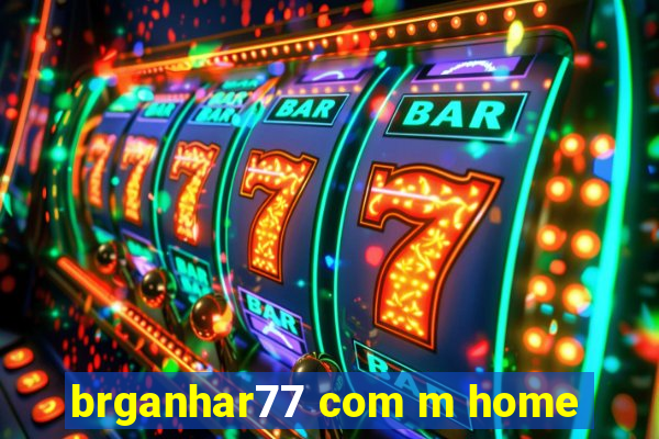 brganhar77 com m home